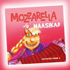 CD Lottemaa laulab vol 2: mozzarella ja maasikad